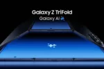 Samsung Galaxy Z TriFold: триекранний флагман з App Continuity і компромісом якості 22 Galaxy Z TriFold
