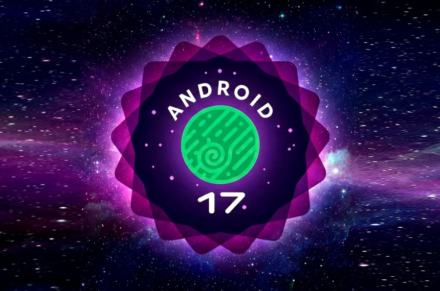 Android 17 Beta 1